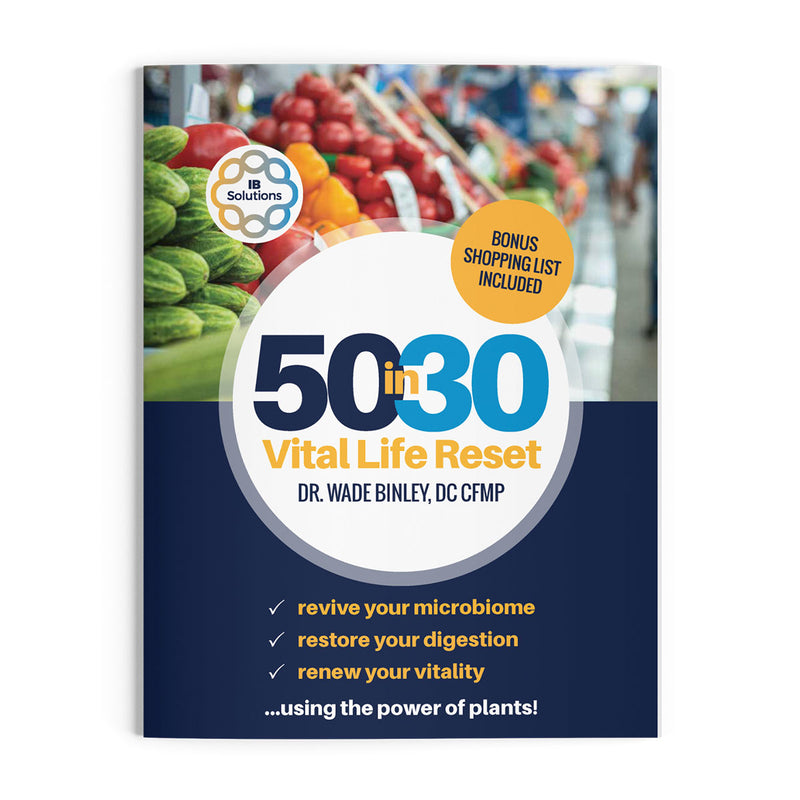 50 in 30 Vital Life Reset by Wade Binley, DC, CFMP